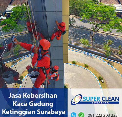 Jasa Kebersihan Kaca Gedung Ketinggian Surabaya